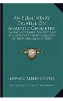 Elementary Treatise on Analytic Geometry