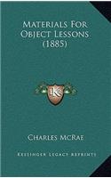 Materials for Object Lessons (1885)