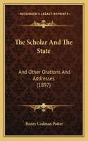 Scholar And The State