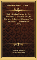 Notice Sur Les Manuscrits Des Poesies de S. Paulin de Nole, Et Marques de Briques Relatives a Une Partie de La Gens Domitia (1880)