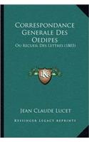 Correspondance Generale Des Oedipes