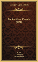 Die Kunst Marc Chagalls (1921): (German)