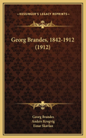 Georg Brandes, 1842-1912 (1912)
