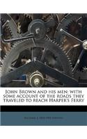 John Brown and His Men; With Some Account of the Roads They Traveled to Reach Harper's Ferry