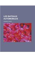 Les Bateaux Automobiles