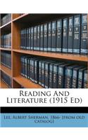 Reading and Literature (1915 Ed)