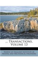 ... Transactions, Volume 13