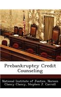 Prebankruptcy Credit Counseling