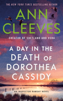 A Day in the Death of Dorothea Cassidy: An Inspector Ramsay Novel(3 Inspector Ramsay)