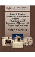 Peter S. Sarelas, Petitioner, V. Stephanos G. Rocanas. U.S. Supreme Court Transcript of Record with Supporting Pleadings