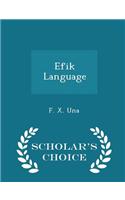Efik Language - Scholar's Choice Edition