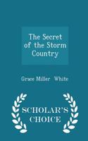 Secret of the Storm Country - Scholar's Choice Edition