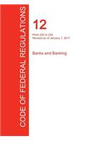 Cfr 12, Parts 220 to 229, Banks and Banking, January 01, 2017 (Volume 3 of 10)