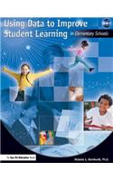 Using Data to Improve Student Learning in Elementary School