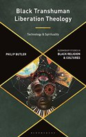 Black Transhuman Liberation Theology