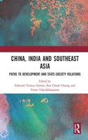 China, India and Southeast Asia
