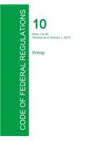 Code of Federal Regulations Title 10, Volume 1, January 1, 2015