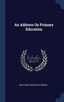 Address On Primary Education
