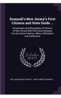 Scannell's New Jersey's First Citizens and State Guide ...