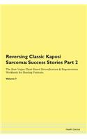 Reversing Classic Kaposi Sarcoma