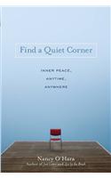 Find a Quiet Corner