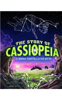 The Story of Cassiopeia