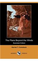 The Place Beyond the Winds (Illustrated Edition) (Dodo Press)