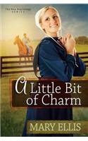 A Little Bit of Charm: (3 New Beginnings)