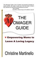 The Momager Guide