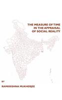 Measure of Time in the Appraisal of Social Reality