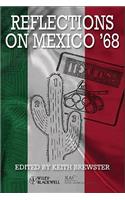 Reflections on Mexico '68