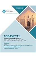 CODASPY 11 Proceedings of the First ACM Conference on Data and Application Security & Privacy