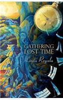 Gathering Lost Time
