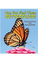 Can You Find These Butterflies?