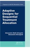 Adaptive Designs for Sequential Treatment Allocation