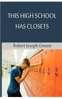 This High School Has Closets