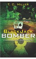 Blackjack Bomber