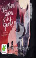 Mountwood School for Ghosts