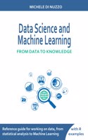 Data Science and Machine Learning