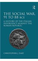The Social War, 91 to 88 BCE
