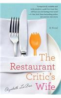 The Restaurant Critic's Wife