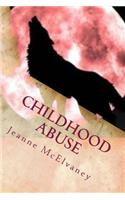 Childhood Abuse: Tips to Change Child Abuse Effects