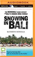 Snowing in Bali