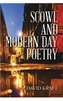 Scowl and Modern Day Poetry