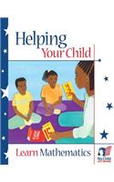 Helping Your Child Learn Mathematics