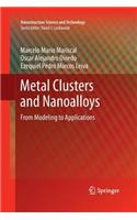 Metal Clusters and Nanoalloys