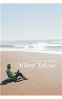 Through the Eyes of Millard Jefferson