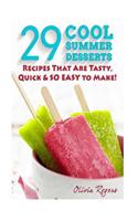 29 Cool Summer Desserts