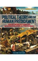 Political Theory and the Human Predicament