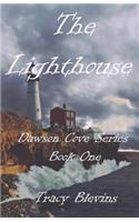 The Lighthouse: (1 Dawson Cove)